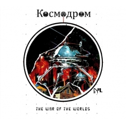 Kosmodrom - The War Of The Worlds, CD New Approach Records