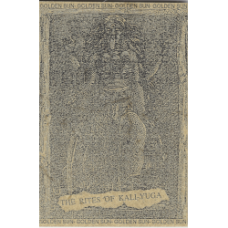 Golden Sun - The Rites Of Kali-Yuga, Tape