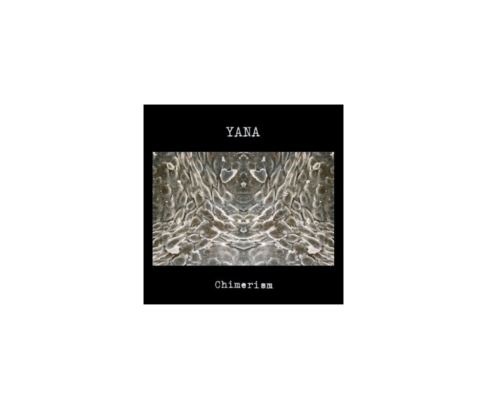 Yana - Chimerism (Fin), CD Industrial Recollections