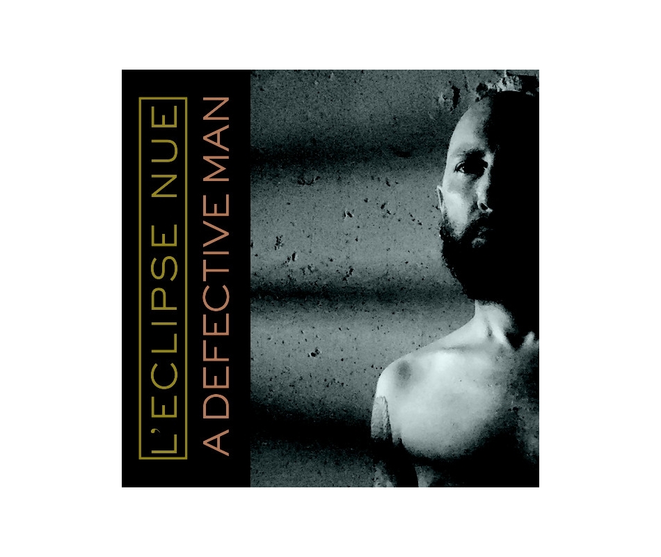 L'Eclipse Nue - A Defective Man/Torn Spectral Lens (USA), Metalbox ...