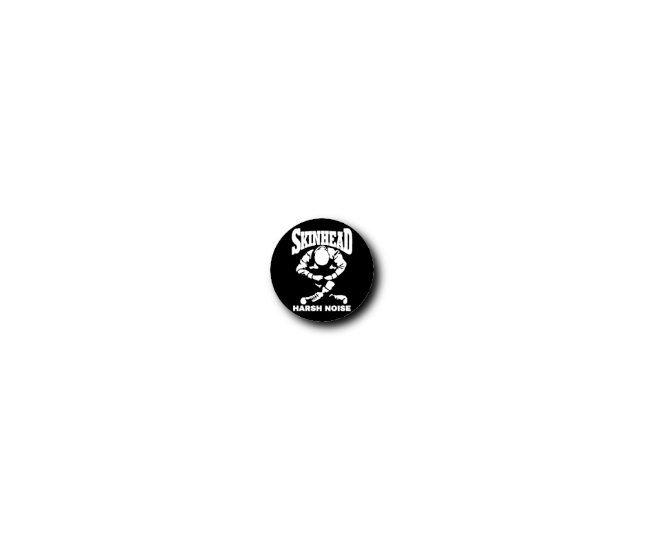 Skinhead Harsh Noise, Button