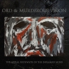 Ord & Murderous Vision - The Astral Pathways Of The Inflamed Mind (...