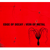 Edge Of Decay - Vein Of Metal (Fin), Digipack CD Aussaat