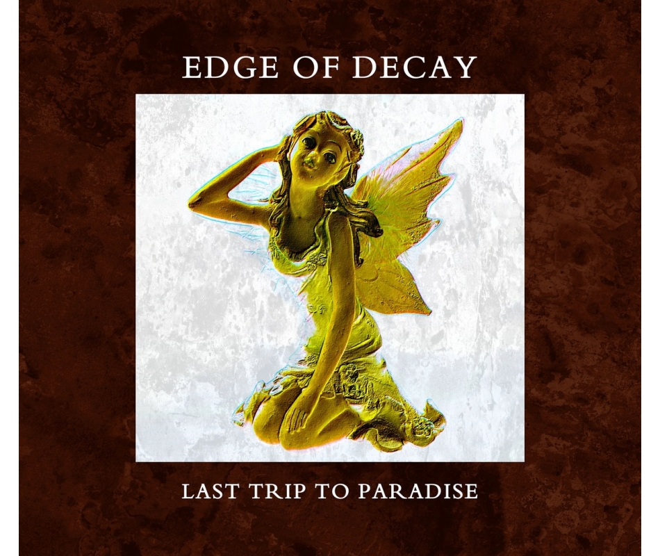 Edge Of Decay - Last Trip To Paradise (Fin), Digipack CD 4ib Records