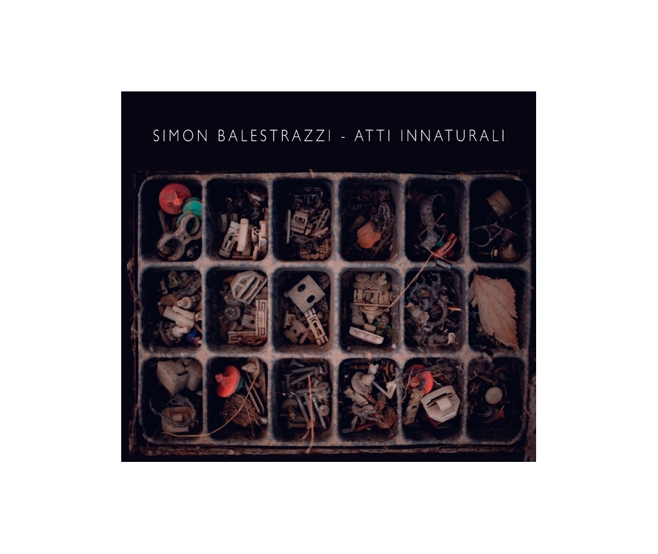 Simon Balestrazzi - Atti Innaturali (Ita), Digipack CD St.An.Da.