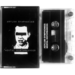 Asylum Symphonies - Mental Disturbances (Spa), Tape E.C.T.