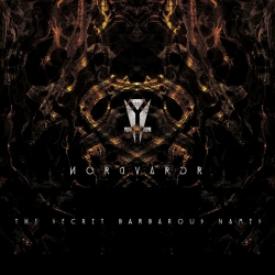 Nordvargr - The Secret Barbarous Names (Swe), Digipack CD Malignant...