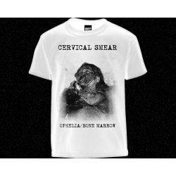 Cervical Smear - Ophelia & Bone Marrow (Ger), Shirt Dunkelheit Prod...