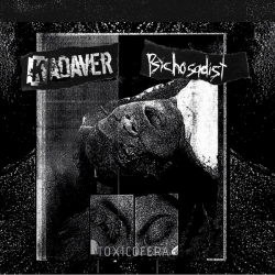 Kadaver/Psychosadist - Toxicofera (Isr/USA), Digipack CD 999 Cuts