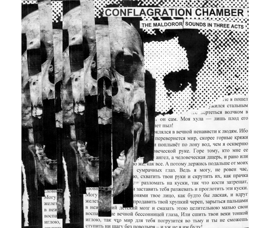 Conflagration Chamber - The Maldoror Sounds In Three Acts, Ltd. 200...