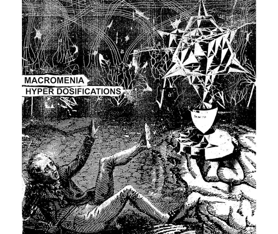 Macromenia - Hyper Dosifications (USA/Ecu), CD Karo Productions
