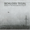 Schloss Tegal - Oranur III, The Third And Final Report (USA), CD Co...