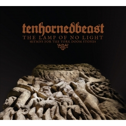 Tenhornedbeast - The Lamp Of No Light (UK), Digipack CD Cold Spring