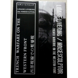 Lidane Livering/Noisesculptor - Trench Warfare On The Western Front...