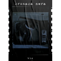 Cronaca Nera - VHS, Poster Dunkelheit Produktionen