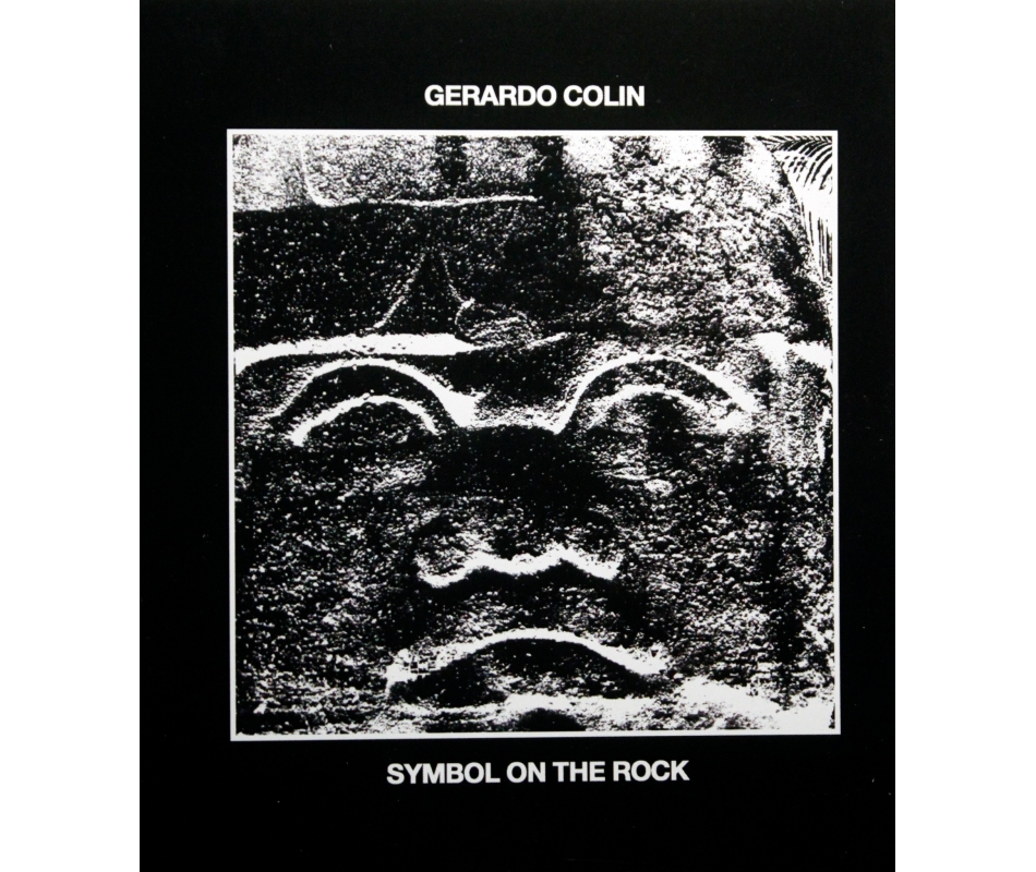 Gerardo Colin - Symbol On The Rock (Mex), CDr E.C.T.