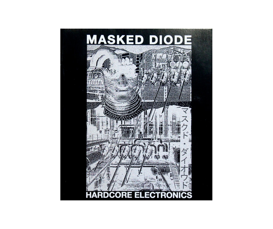 Masked Diode - Hardcore Electronics (Jap), CDr E.C.T.