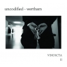 Uncodifieid/Wertham - Vindicta II (Ita), Digipack CD Old Europa Cafe