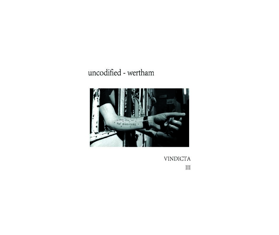 Uncodifieid/Wertham - Vindicta III (Ita), Digipack CD Old Europa Cafe