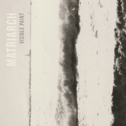 Matriarch - Visible Paint, CD Scream & Writhe
