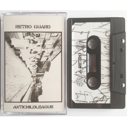 AntiChildLeague - Retro Guard (UK), Tape