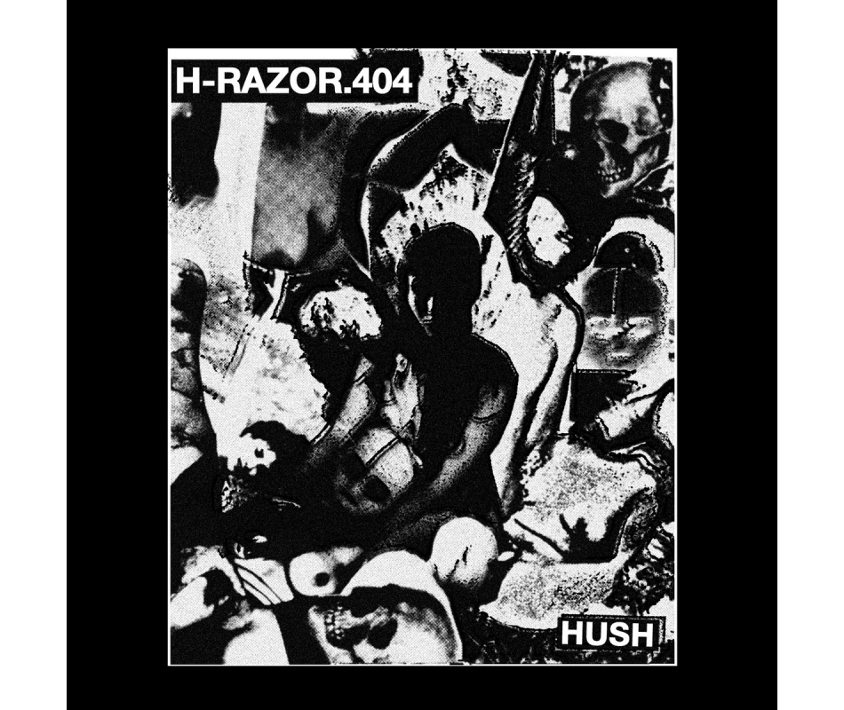 H-Razor.404 - Hush (Den), CDr E.C.T.