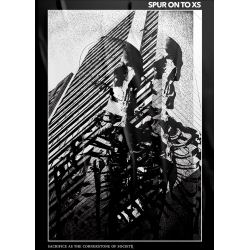 Spur On To XS - Sacrifice As The Cornerstone Of Society, Poster Dun...