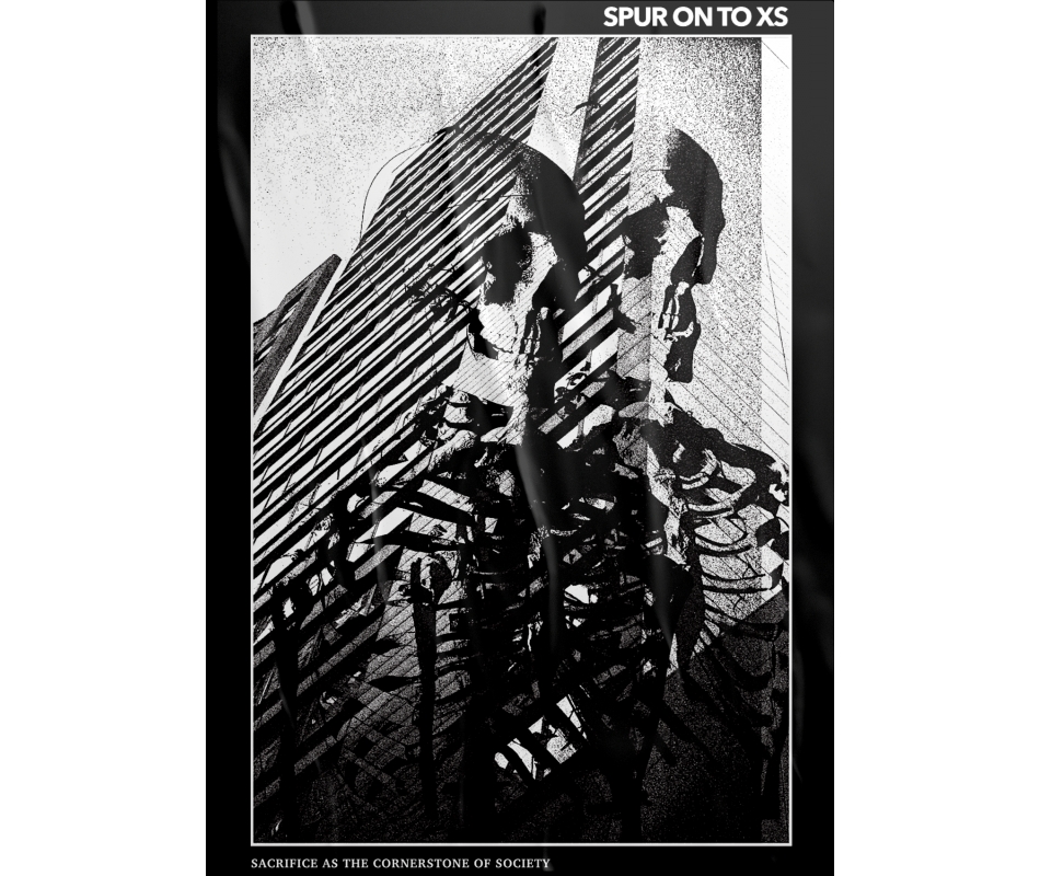 Spur On To XS - Sacrifice As The Cornerstone Of Society, Poster Dun...