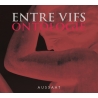 Entre Vifs - Ontologie (Fra), CD Aussaat