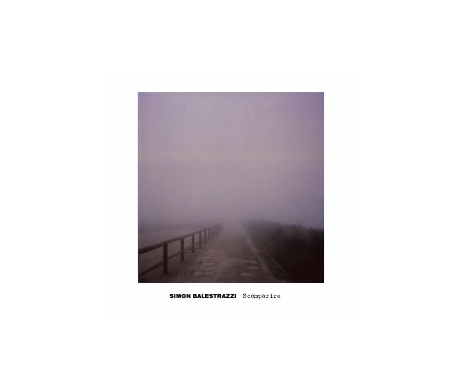 Simon Balestrazzi - Scomparire (Ita), CD
