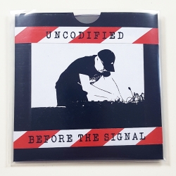 Uncodified - Before The Signal (Ita), CDr BeTon Raw