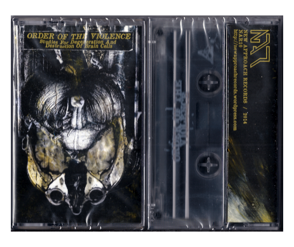 Order Of The Violence - Studies For Degeneration And Destruction Of...
