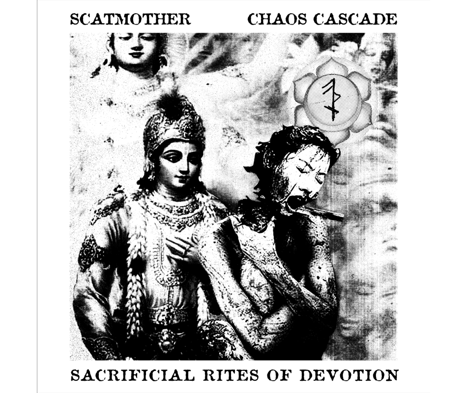 Scatmother/Chaos Cascade - Sacrificial Rites Of Devotion + Poster, ...