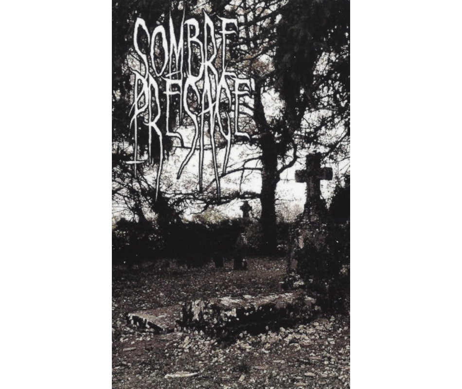 Sombre Présage - Le Chant Des Morts (Fra), Tape Occultum Productions